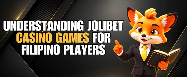 Jolibet Casino Games Guide